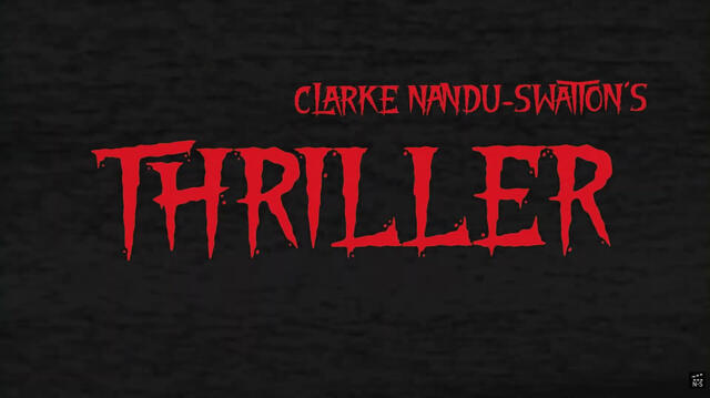 Band 3 - Thriller dir. Clarke Nandu-Swatton
